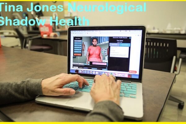 tina jones neurological shadow health