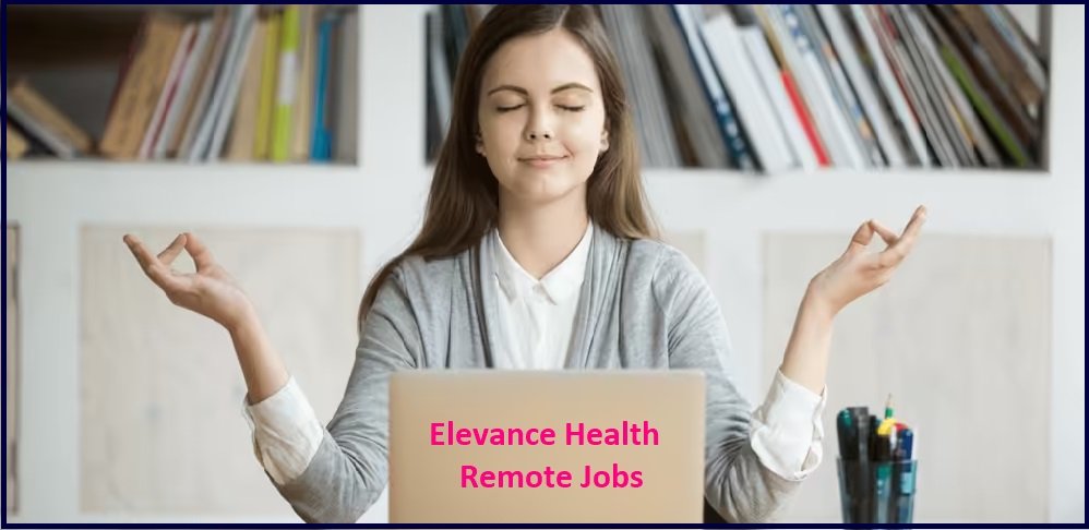 elevance health remote jobs